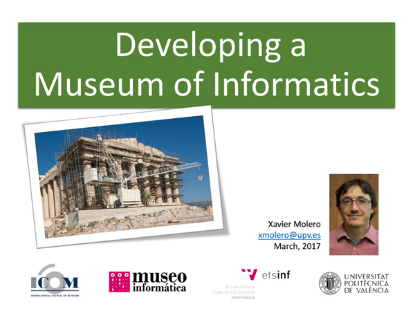 Xavier Molero - Developing a Museum of Informatics